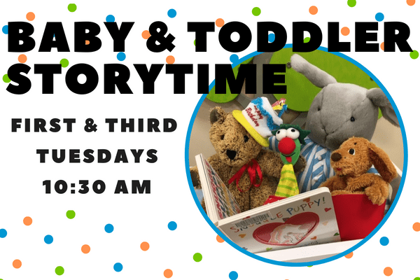 Baby Toddler Storytime on the First and Third Tuesday in Winter 2023