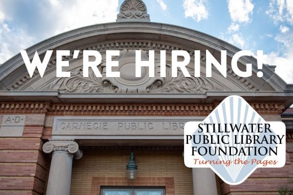 Job Opening: Stillwater Public Library Foundation Administrative Coordinator