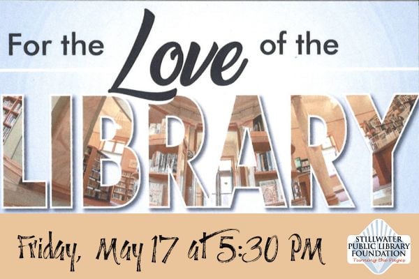 For the Love of the Library Fundraiser – May 17, 2024
